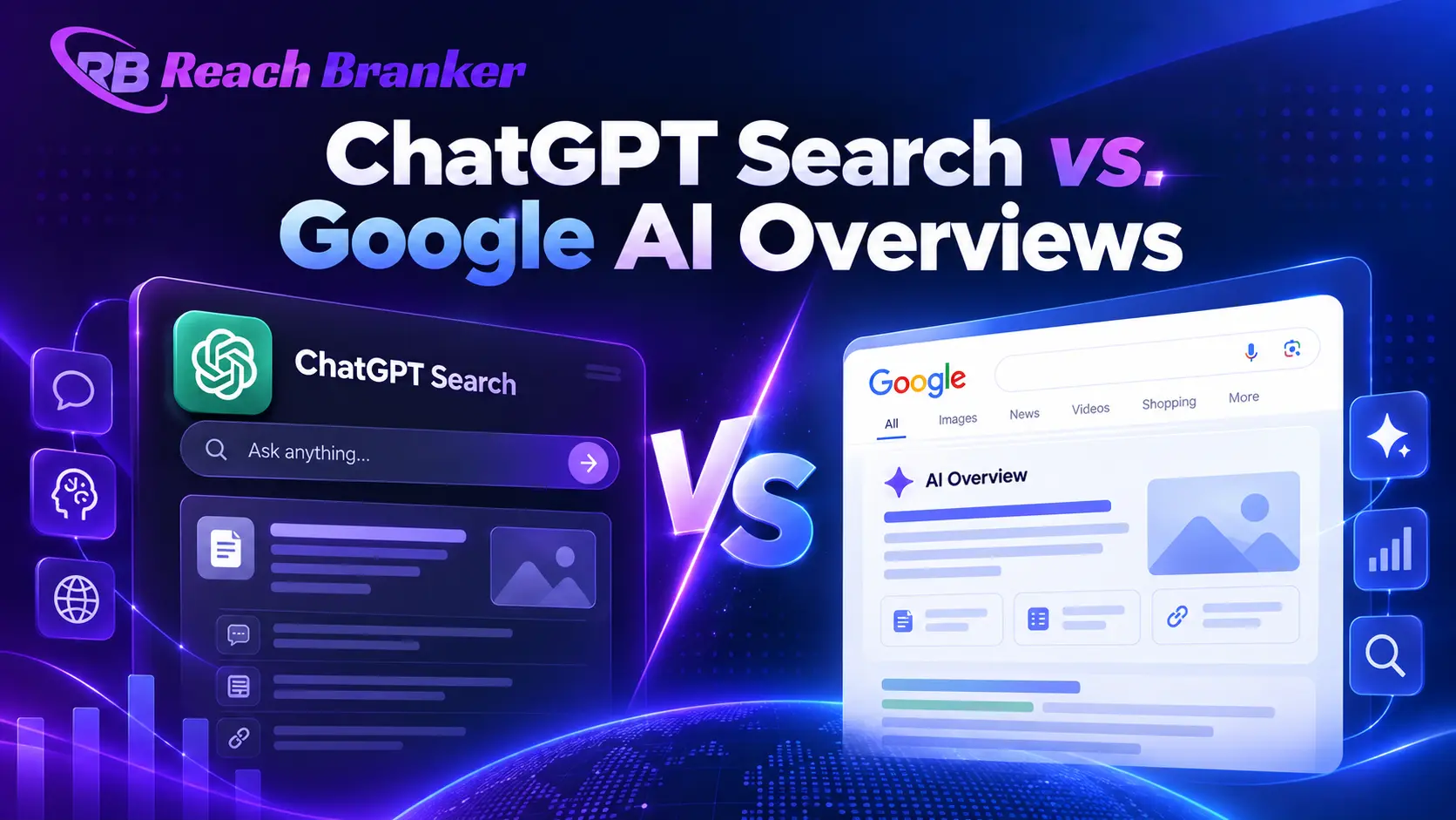 ChatGPT Search vs Google AI Overviews comparison showing AI search interfaces, search results, citations, and SEO visibility by ReachBranker.